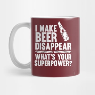 BEER DISAPPEAR Mug